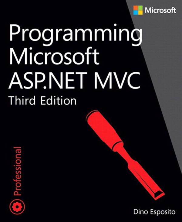 Programming Microsoft ASP.NET MVC: eBook von Dino Esposito