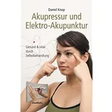 Ennsthaler Akupressur und Elektro-Akupunktur