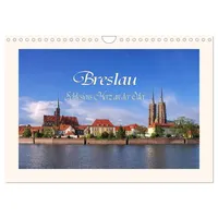 Calvendo Breslau - Schlesiens Herz an der Oder (Wandkalender