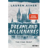 Heyne Dreamland Billionaires - The Fine Print
