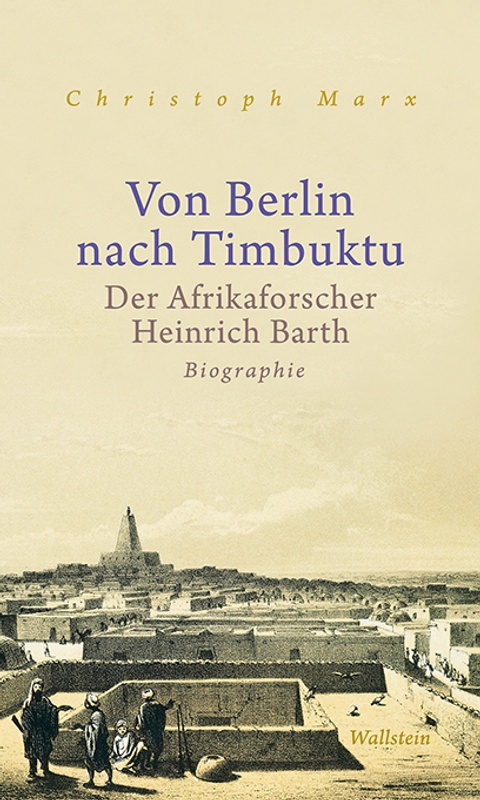 Von Berlin Nach Timbuktu - Christoph Marx, Gebunden