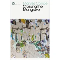 Penguin Books UK Crossing the Mangrove