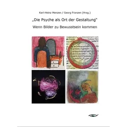 „Die Psyche als Ort der Gestaltung“