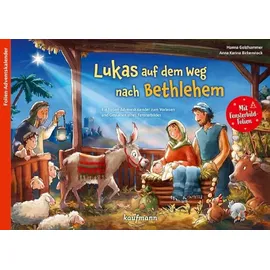 Kaufmann Ernst Vlg GmbH Lukas auf dem Weg nach Bethlehem: Ein Adventskalender zum Vorlesen und Gestalten eines Fensterbilds (Adventskalender mit Geschichten für Kinder: Ein Buch zum Vorlesen und Basteln)