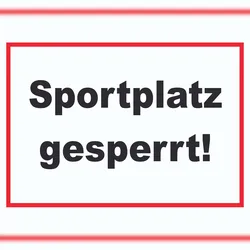 Sportplatz gesperrt Schild A3 (297x420mm)