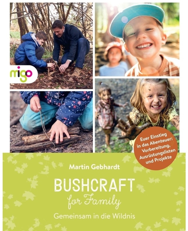Bushcraft For Family - Martin Gebhardt  Kartoniert (TB)