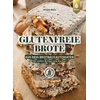 Glutenfreie Brote aus dem Brotbackautomaten