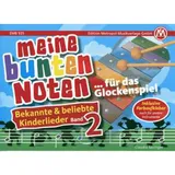 Edition Metropol Musik Meine bunten Noten für das Glockenspiel