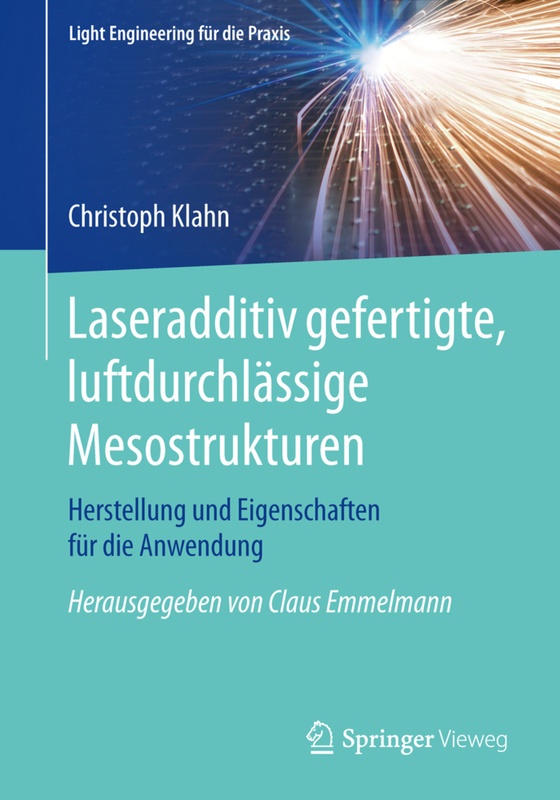 Laseradditiv Gefertigte, Luftdurchlässige Mesostrukturen - Christoph Klahn, Kartoniert (TB)