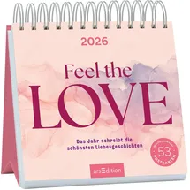 arsEdition Postkartenkalender Feel the love 2026: Das Jahr schreibt die schönsten Liebesgeschichten | Wochenkalender 2026, 53 Postkarten für Momente voller Liebe
