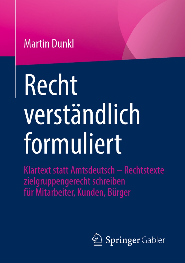 Recht Verständlich Formuliert - Martin Dunkl  Kartoniert (TB)