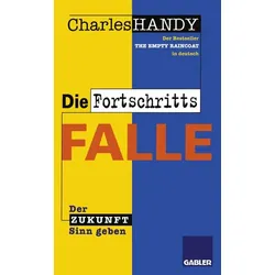 Die Fortschrittsfalle