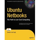 Ubuntu Netbooks: eBook von Sander van Vugt
