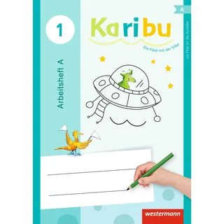 Westermann Karibu - Ausgabe 2016: Arbeitshefte Klasse 1 Zur Fibel für die Ausleihe