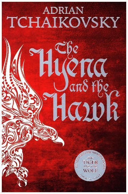 The Hyena And The Hawk - Adrian Tchaikovsky  Kartoniert (TB)