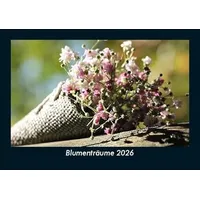Vero Kalender Blumenträume 2026 Fotokalender DIN A5 von Tobias