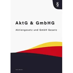 Aktiengesetz und GmbH Gesetz