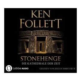 Bastei Lübbe Stonehenge - Die Kathedrale der Zeit