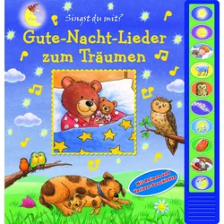 Gute-Nacht-Lieder zum Träumen - Vorlese-Pappbilderbuch mit 10 Melodien für Kinder ab 3 Jahren