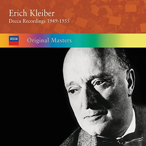 Kleiber Decca Recordings 1949-1955 [Audio CD] Kleiber,Erich; Rcoa; Wp; Beethoven; Mozart; Schubert (Neu differenzbesteuert)