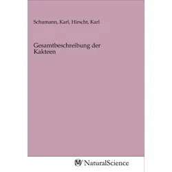 Gesamtbeschreibung der Kakteen