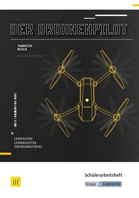 Der Drohnenpilot Von Thorsten Nesch - Thorsten Nesch  Thorsten Utter  Michelle Wietor  Geheftet