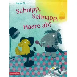 Schnipp, Schnapp, Haare ab?