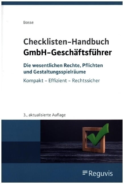 Checklisten Handbuch Gmbh-Geschäftsführer - Christian Bosse  Gebunden