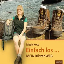 abod von rbmedia verlag Einfach los... von Mady Host / ABOD von RBmedia Verlag / MP3 Hörbuch