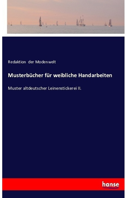 Musterbücher Für Weibliche Handarbeiten  Kartoniert (TB)