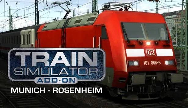 Train Simulator: Munich - Rosenheim Route