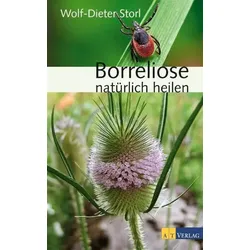 Wolf-Dieter Storl, Borreliose natürlich heilen