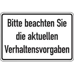 Aufkleber Hinweisschild, Bitte beachten Sie die aktuellen Verhaltensvorgaben - 300 x 200 mm Folie selbstklebend