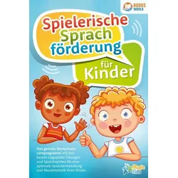 Spielerische Sprachförderung für Kinder: Das geniale Wortschatz-Lernprogramm mit