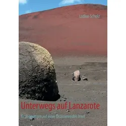 Unterwegs auf Lanzarote