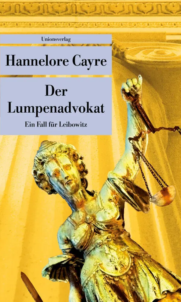 Der Lumpenadvokat - Hannelore Cayre  Taschenbuch