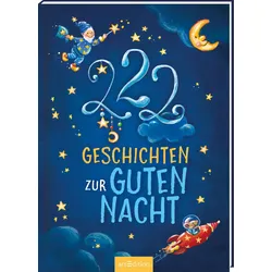 222 Geschichten zur Guten Nacht