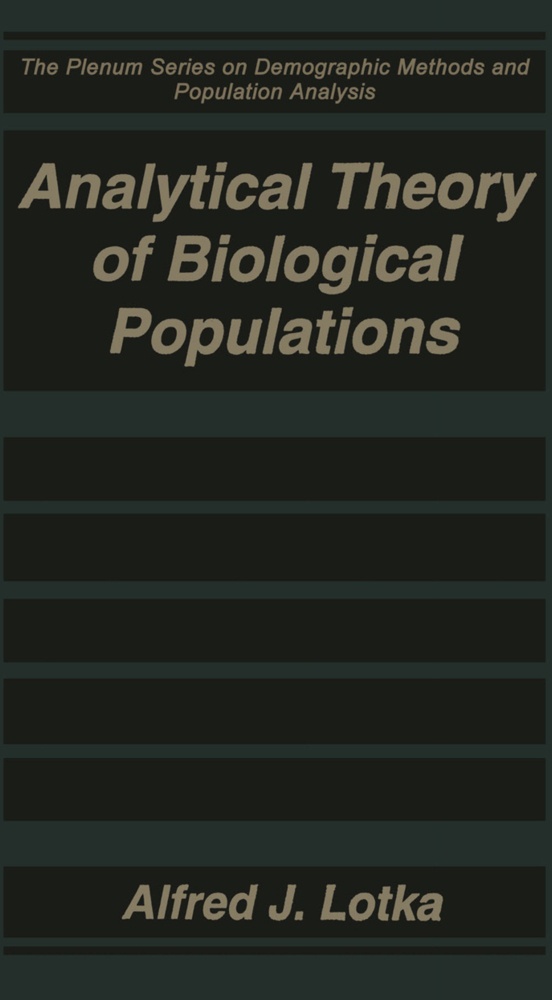 Analytical Theory Of Biological Populations - Alfred J. Lotka  Kartoniert (TB)