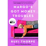 William Morrow Margo's Got Money Troubles: