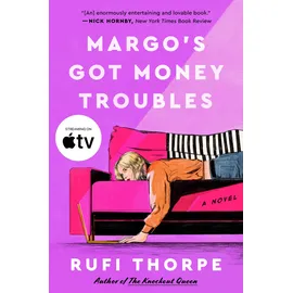 William Morrow Margo's Got Money Troubles: