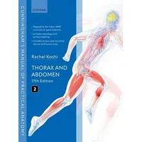 Oxford University Press Cunningham's Manual of Practical Anatomy Volume