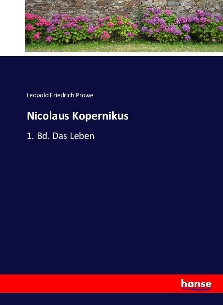 Nicolaus Kopernikus - Leopold Friedrich Prowe  Kartoniert (TB)