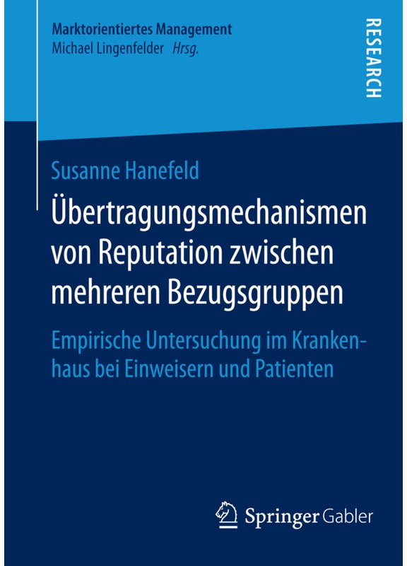 Übertragungsmechanismen Von Reputation Zwischen Mehreren Bezugsgruppen - Susanne Hanefeld, Kartoniert (TB)