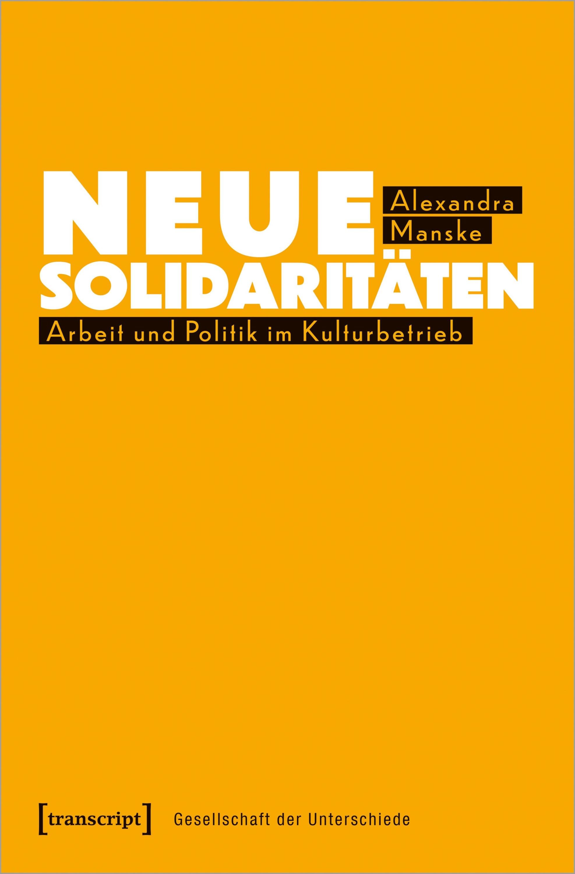 Neue Solidaritäten - Alexandra Manske  Taschenbuch