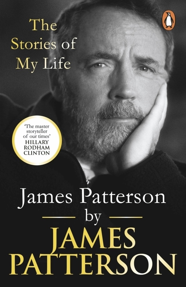 James Patterson: The Stories Of My Life - James Patterson  Kartoniert (TB)