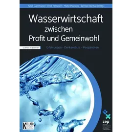 Kellner Verlag Wasserwirtschaft zwischen Profit und Gemeinwohl