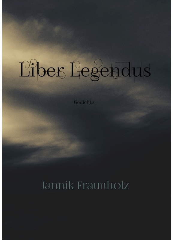 Liber Legendus - Jannik Fraunholz  Kartoniert (TB)