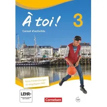 Cornelsen Verlag À toi! 3 Carnet d'activités mit Audios Online und eingelegtem Förderheft