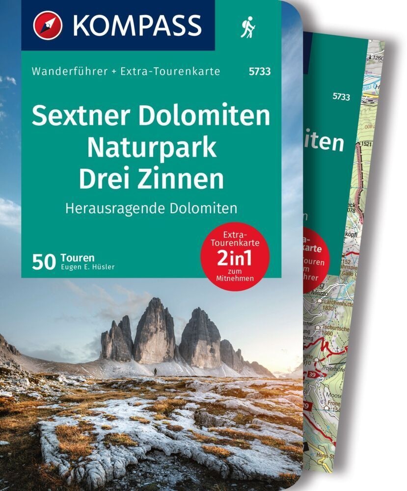Kompass Wanderführer Sextner Dolomiten  Naturpark Drei Zinnen - Herausragende Dolomiten  50 Touren Mit Extra-Tourenkarte - Eugen E. Hüsler  Kartoniert