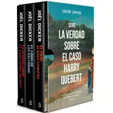 Debolsillo Serie La verdad sobre el caso Harry Quebert: Contiene: La verdad sobre el caso Harry Quebert | El libro de los Baltimore | El caso de Alaska Sanders (Best Seller)